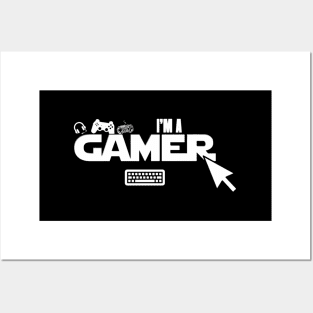 I'M A Gamer Gaming Posters and Art